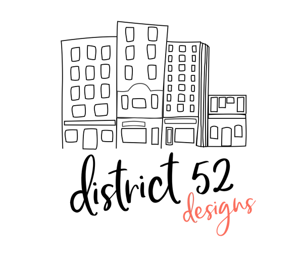 District 52 Designs